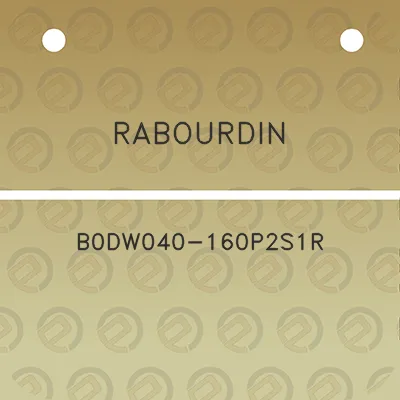 rabourdin-b0dw040-160p2s1r