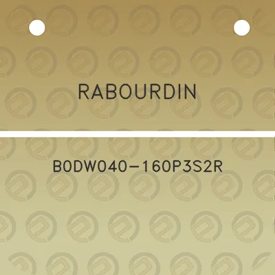 rabourdin-b0dw040-160p3s2r