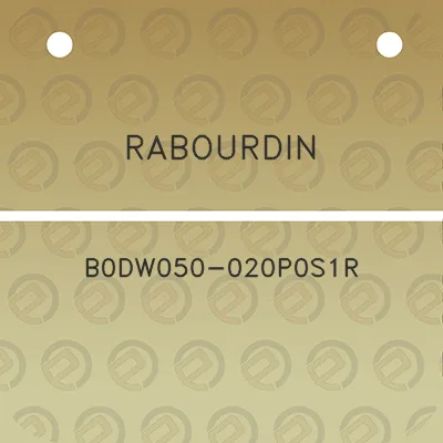 rabourdin-b0dw050-020p0s1r