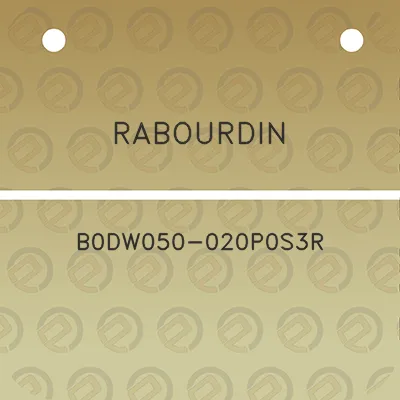 rabourdin-b0dw050-020p0s3r