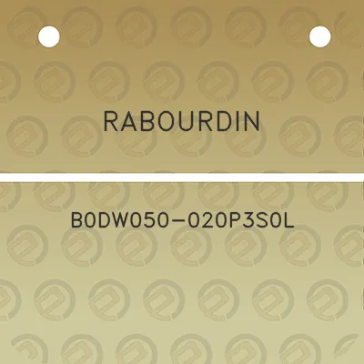 rabourdin-b0dw050-020p3s0l