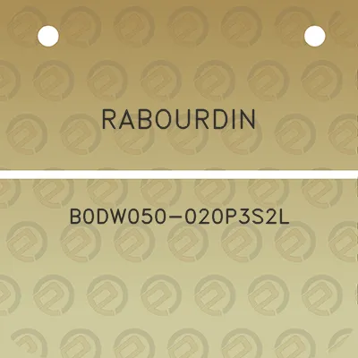 rabourdin-b0dw050-020p3s2l