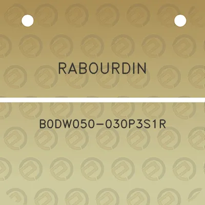 rabourdin-b0dw050-030p3s1r