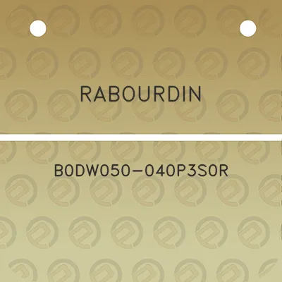 rabourdin-b0dw050-040p3s0r