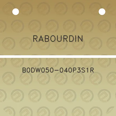 rabourdin-b0dw050-040p3s1r