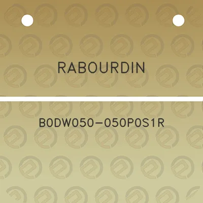 rabourdin-b0dw050-050p0s1r