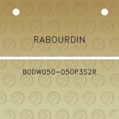 rabourdin-b0dw050-050p3s2r