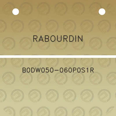 rabourdin-b0dw050-060p0s1r