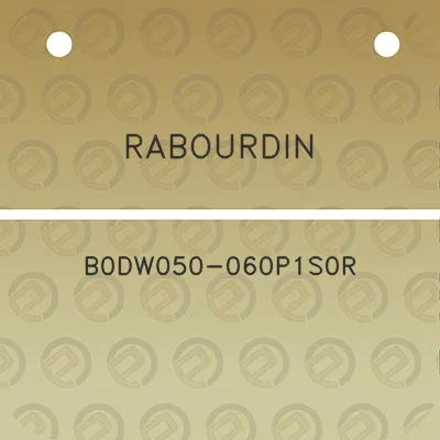 rabourdin-b0dw050-060p1s0r