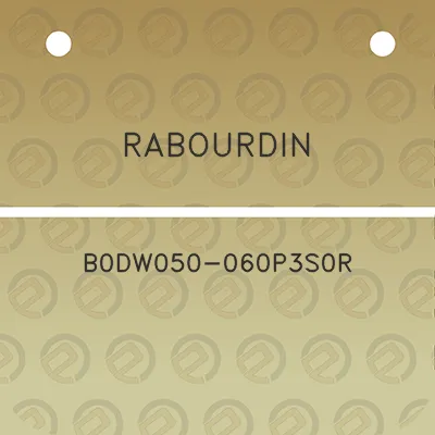 rabourdin-b0dw050-060p3s0r