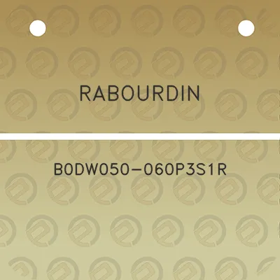 rabourdin-b0dw050-060p3s1r