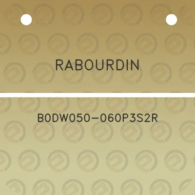 rabourdin-b0dw050-060p3s2r