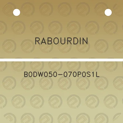 rabourdin-b0dw050-070p0s1l