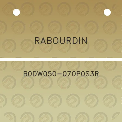 rabourdin-b0dw050-070p0s3r