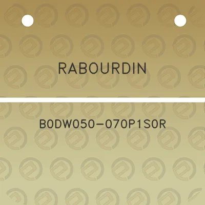 rabourdin-b0dw050-070p1s0r