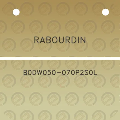 rabourdin-b0dw050-070p2s0l