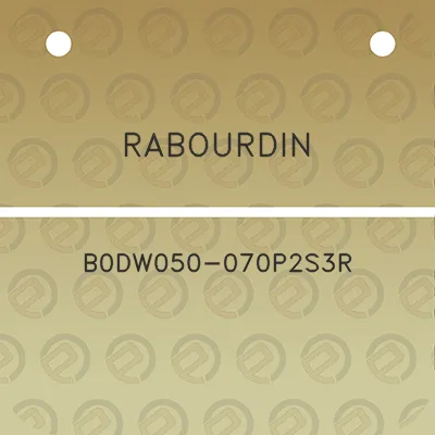 rabourdin-b0dw050-070p2s3r