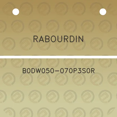 rabourdin-b0dw050-070p3s0r