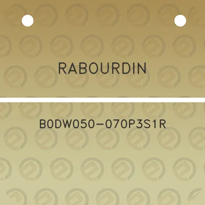 rabourdin-b0dw050-070p3s1r