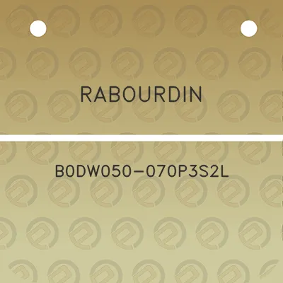 rabourdin-b0dw050-070p3s2l