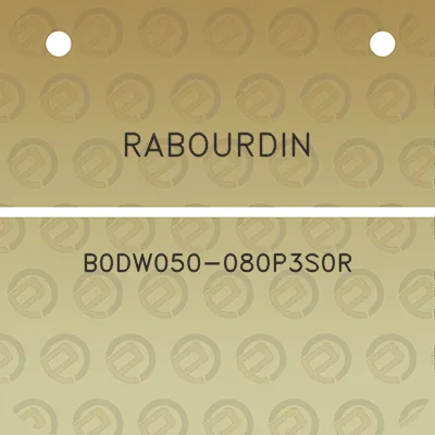 rabourdin-b0dw050-080p3s0r