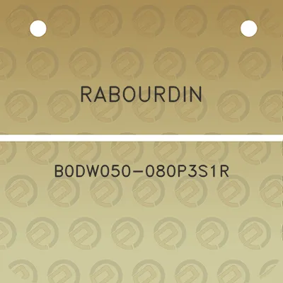 rabourdin-b0dw050-080p3s1r