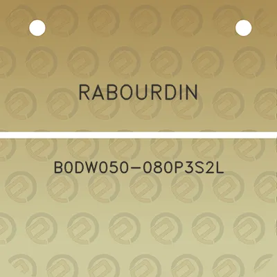 rabourdin-b0dw050-080p3s2l