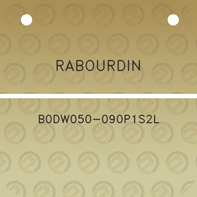 rabourdin-b0dw050-090p1s2l