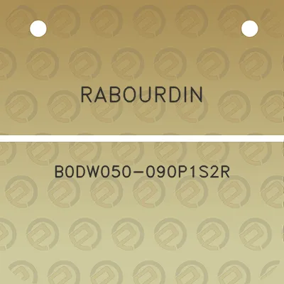 rabourdin-b0dw050-090p1s2r