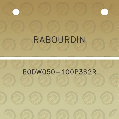 rabourdin-b0dw050-100p3s2r