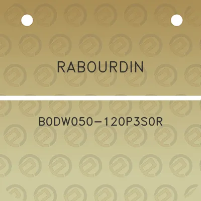 rabourdin-b0dw050-120p3s0r