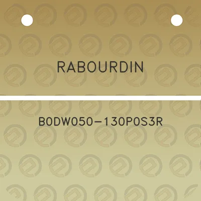 rabourdin-b0dw050-130p0s3r