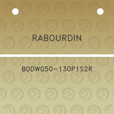 rabourdin-b0dw050-130p1s2r