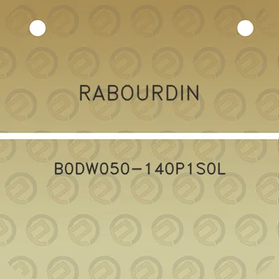 rabourdin-b0dw050-140p1s0l