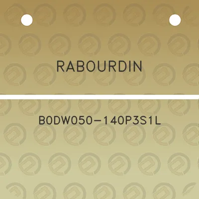 rabourdin-b0dw050-140p3s1l