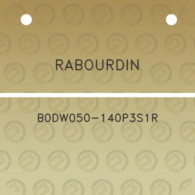 rabourdin-b0dw050-140p3s1r