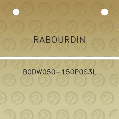 rabourdin-b0dw050-150p0s3l