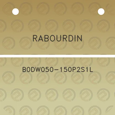 rabourdin-b0dw050-150p2s1l