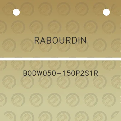 rabourdin-b0dw050-150p2s1r