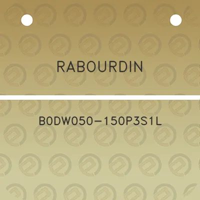 rabourdin-b0dw050-150p3s1l