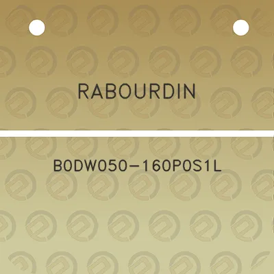 rabourdin-b0dw050-160p0s1l