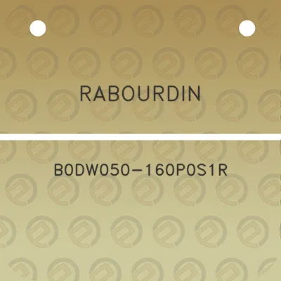 rabourdin-b0dw050-160p0s1r