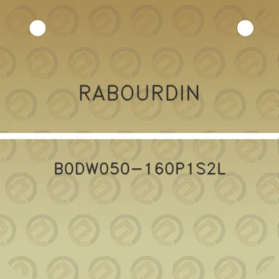 rabourdin-b0dw050-160p1s2l