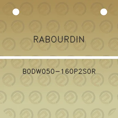 rabourdin-b0dw050-160p2s0r