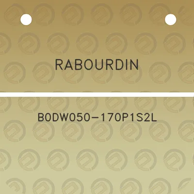 rabourdin-b0dw050-170p1s2l