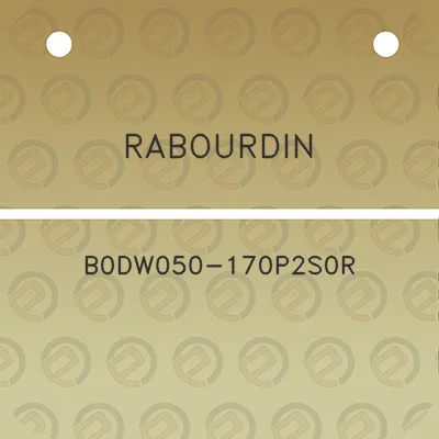 rabourdin-b0dw050-170p2s0r