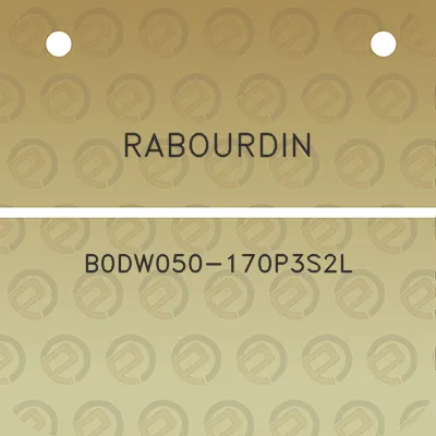 rabourdin-b0dw050-170p3s2l