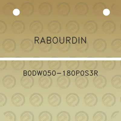 rabourdin-b0dw050-180p0s3r