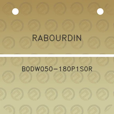 rabourdin-b0dw050-180p1s0r