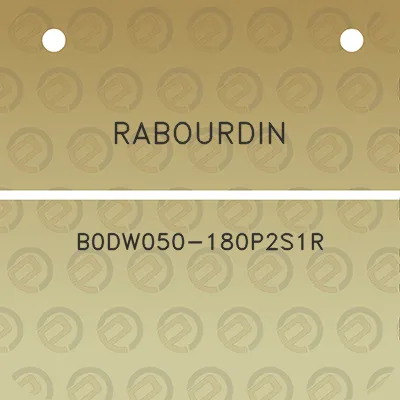 rabourdin-b0dw050-180p2s1r